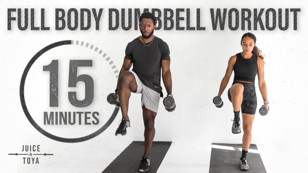 15 Minute Full Body Dumbbell Workout Strength And Conditioning Yl